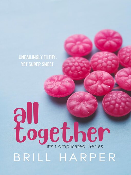 Title details for All Together by Brill Harper - Available